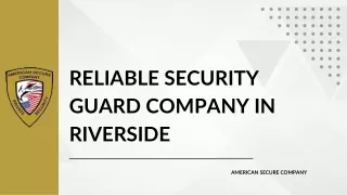 Reliable Security Guard Company in Riverside