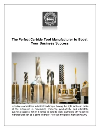 The Perfect Carbide Tool Manufacturer to Boost Your Business Success