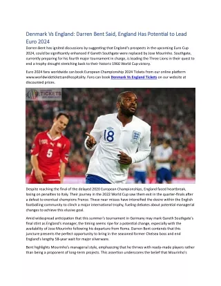 Denmark Vs England Darren Bent Said, England Has Potential to Lead Euro 2024