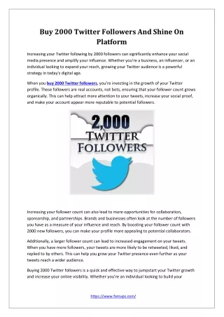 Buy 2000 Twitter Followers And Shine On Platform