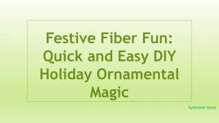 Festive Fiber Fun