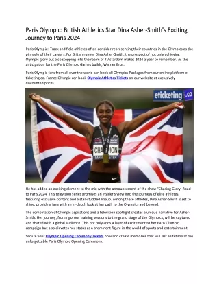 Paris Olympic British Athletics Star Dina Asher-Smith's Exciting Journey to Paris 2024