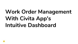 Work Order Management With Civita App's Intuitive Dashboard