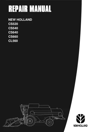 New Holland CL560 Combine Harvesters Service Repair Manual