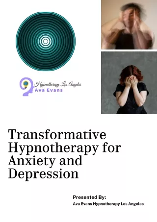 Transformative Hypnotherapy for Anxiety and Depression