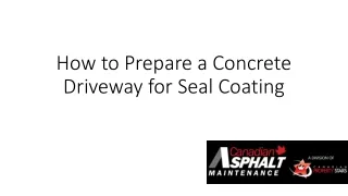 How to Prepare a Concrete Driveway for Seal Coating