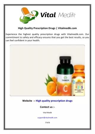 High Quality Prescription Drugs  Vitalmedik.com