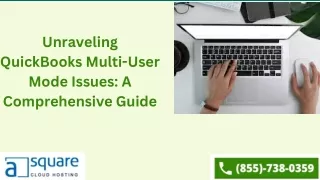 Unraveling QuickBooks Multi-User Mode Issues A Comprehensive Guide