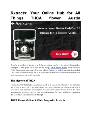 Rxtracts_ Your Online Hub for All Things THCA flowers Austin