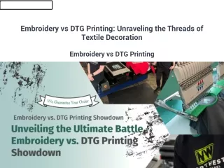 Embroidery vs DTG Printing Unraveling the Threads of Textile Decoration