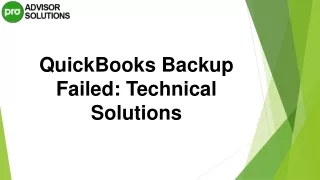 Easy Way To Fix QuickBooks Backup Failed Issue
