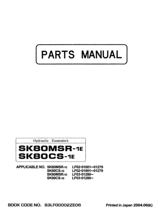 Kobelco SK80CS-1E Crawler Excavator Parts Catalogue Manual SN LF03-01280 and up