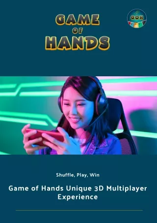 Game of Hands: Where 3D Meets Multiplayer Card Magic