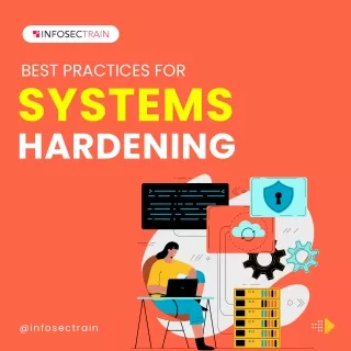 Systems Hardening