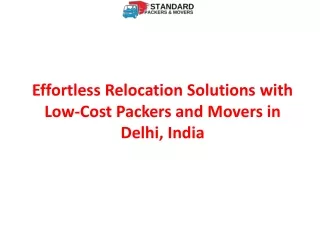 India's Low Cost Packers and Movers in Delhi.pptx