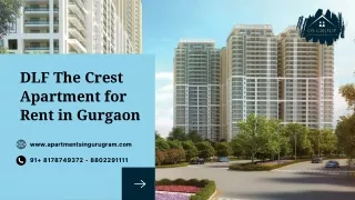 Rent DLF The Crest Apartment in Gurugram | DLF The Crest