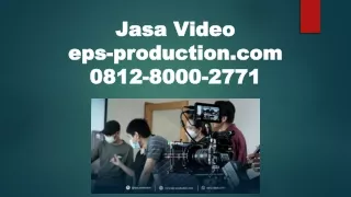 0812 8000 2771 - Video Shooting Model, Video Shooting Movie | Jasa Video eps-pro