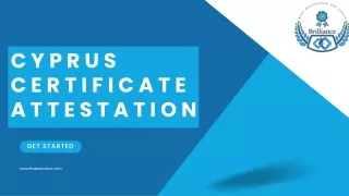 Understanding the Cyprus Attestation Process: A Comprehensive Guide