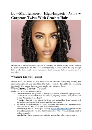 Low-Maintenance, High-Impact_ Achieve Gorgeous Twists With Crochet Hair