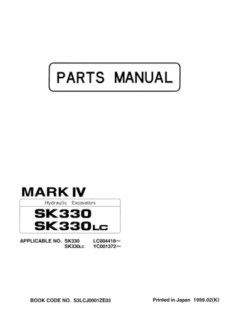 Kobelco SK330LC Crawler Excavator Parts Catalogue Manual (Kobelco SK330LC – YC001372 and up)