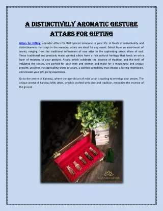 A distinctively aromatic gesture attars for gifting