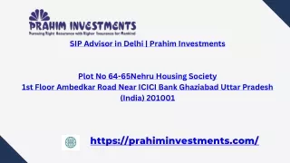 SIP Advisor in Delhi - Prahim Investments