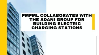 PMPML Collaborates with The Adani Group for Building Electric Charging Stations