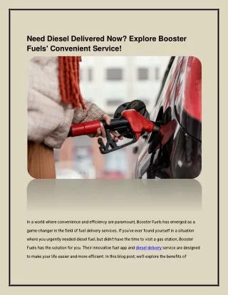 Need Diesel Delivered Now? Explore Booster Fuels' Convenient Service!