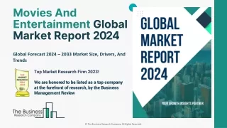 Movies And Entertainment Market Scope, Growth Opportunities To 2033