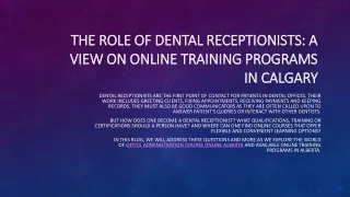 The Role of Dental Receptionists A View on Online Training Programs in Calgary