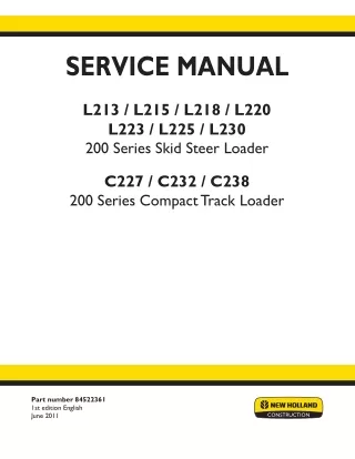 New Holland L213 200 Series Skid Steer Loader Service Repair Manual