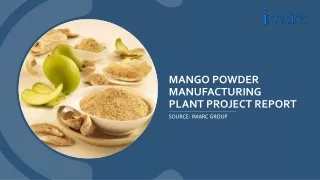 Prefeasibility Report on a Mango Powder Manufacturing Plant PDF