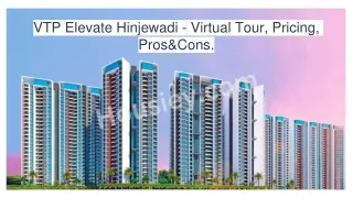 VTP Elevate Hinjewadi - Virtual Tour, Pricing, Pros&Cons.