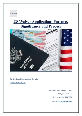 US Waiver Application- Purpose, Significance and Process