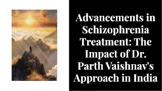 Dr. Parth Vaishnav schizophrenia treatment in india