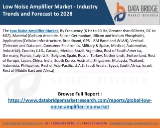 Low Noise Amplifier Market,