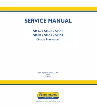 New Holland SB36 Grape Harvester Service Repair Manual