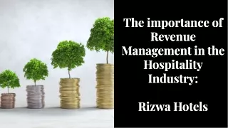 The importance of revenue mangemnet- RIZWA HOTELS