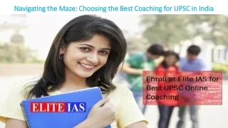 Navigating the Maze-Choosing the Best Coaching for UPSC in India