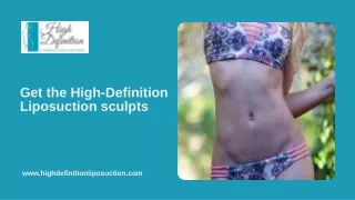 Get the High-Definition Liposuction sculpts