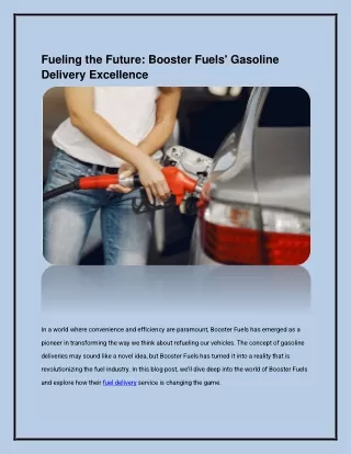 Fueling the Future: Booster Fuels' Gasoline Delivery Excellence