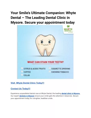 Your Smile's Ultimate Companion_ Whyte Dental – The Leading Dental Clinic in Mysore