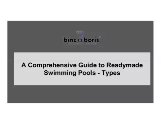 A Comprehensive Guide to Readymade Swimming Pools - Types