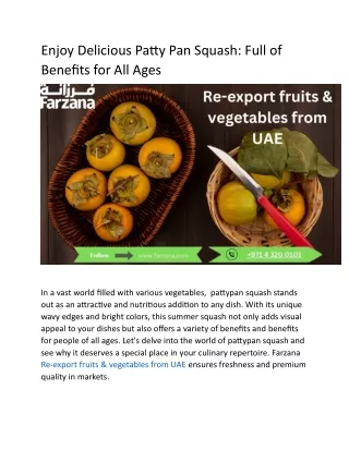 Enjoy Delicious Patty Pan Squash Full of Benefits for All Ages