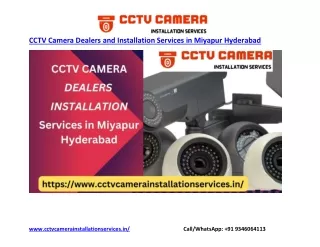 CCTV Camera Dealers and Installation Services in Miyapur Hyderabad