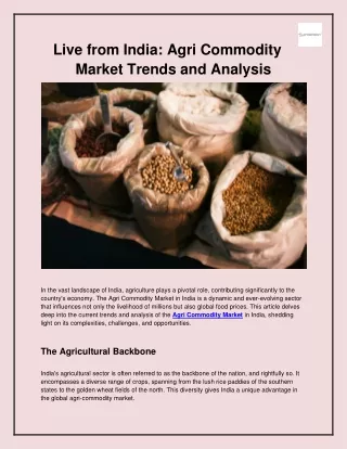 Live from India_ Agri Commodity Market Trends and Analysis