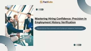 Mastering Hiring Confidence - Precision in Employment History Verification