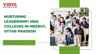 Nurturing Leadership MBA Colleges in Meerut, Uttar Pradesh