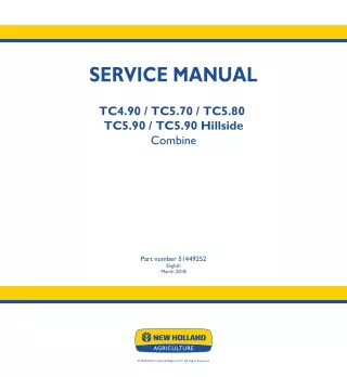 New Holland TC4.90 FPT NEF 4 STAGE IV Combine Harvester Service Repair Manual