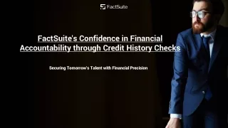 FactSuite's Confidence in Financial Accountability through Credit History Checks